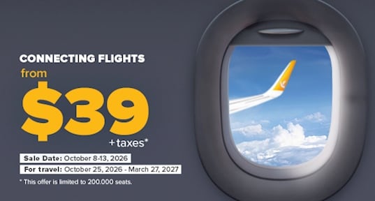 Connecting Flights Starting from $39 + Taxes
