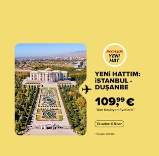 Yeni Hattım; İstanbul-Duşanbe!