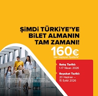 Türkiye'ye Bilet Almanın Tam Zamanı