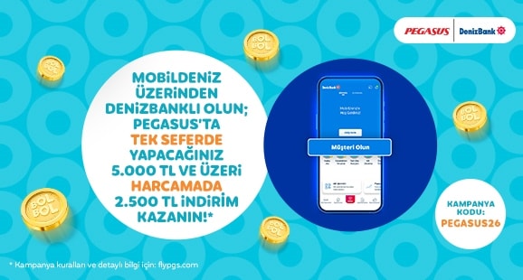 Yeni Müşterilere Özel Pegasus & DenizBank İş Birliği