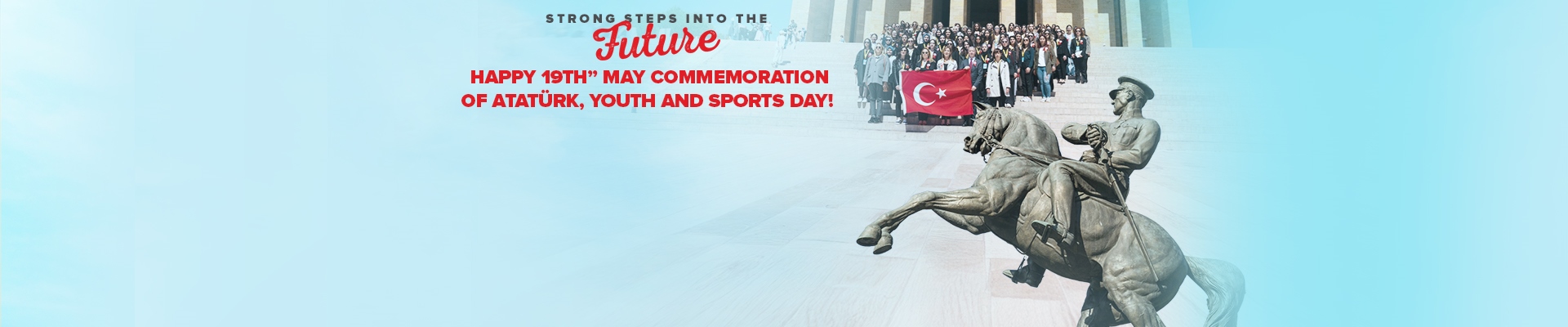 Happy 19th May Commemoration of Atatürk, Youth and Sports Day!