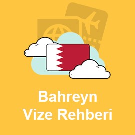 Bahreyn Vize Rehberi