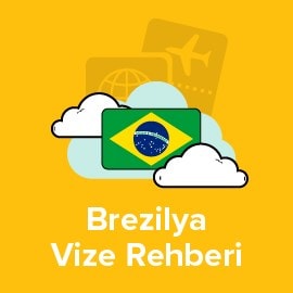 Brezilya Vize Rehberi