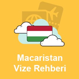 Macaristan Vize Rehberi