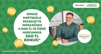 Pegasus’tan 5000 TL ve üzeri bilet alımınıza 500 TL bonus kazanın!