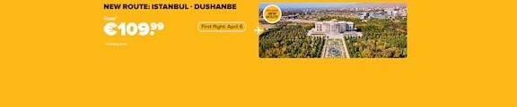 New Route;İstanbul-Dushanbe!