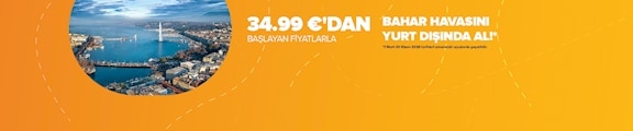 Yurtdışına €34.99 'dan Başlayan Fiyatlarla Seyahat Et!